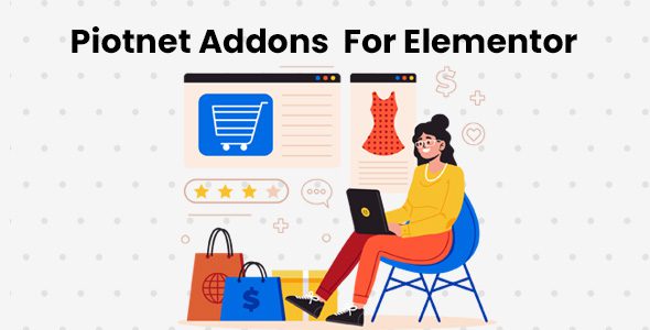 Piotnet Addons Pro For Elementor Pro 7.1.45