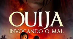 Ouija – Invocando o Mal Torrent (2020) WEB-DL 1080p Dual Áudio