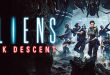 ALIENS DARK DESCENT BUILD 98246-TENOKE