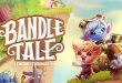 BANDLE TALE A LEAGUE OF LEGENDS STORY-SKIDROW