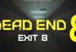 DEAD END EXIT 8-TENOKE