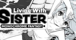 LIVING WITH SISTER MONOCHROME FANTASY-TENOKE