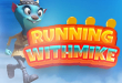 RUNNING WITH MIKE-BADKARMA