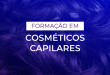 Baixar Grátis – Formação em Desenvolvimento de Cosméticos Capilares