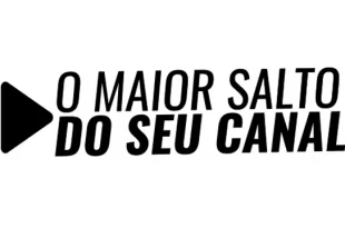Baixar Grátis – O Maior Salto do seu Canal