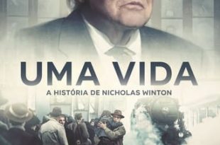 Uma Vida – A História de Nicholas Winton Torrent (2024) Dublado WEB-DL 1080p