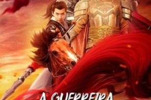 A Guerreira Chinesa (2022) WEB-DL 1080p Dual Áudio