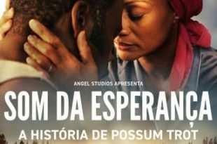 Som da Esperança: A História de Possum Trot (2024) WEB-DL 1080p Dual Áudio