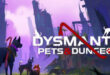 DYSMANTLE Pets and Dungeons v1.4.0.41-Torrent-Download