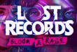 Lost Records Bloom and Rage-Torrent-Download