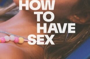 How to Have Sex (2023) WEB-DL 1080p Dual Áudio